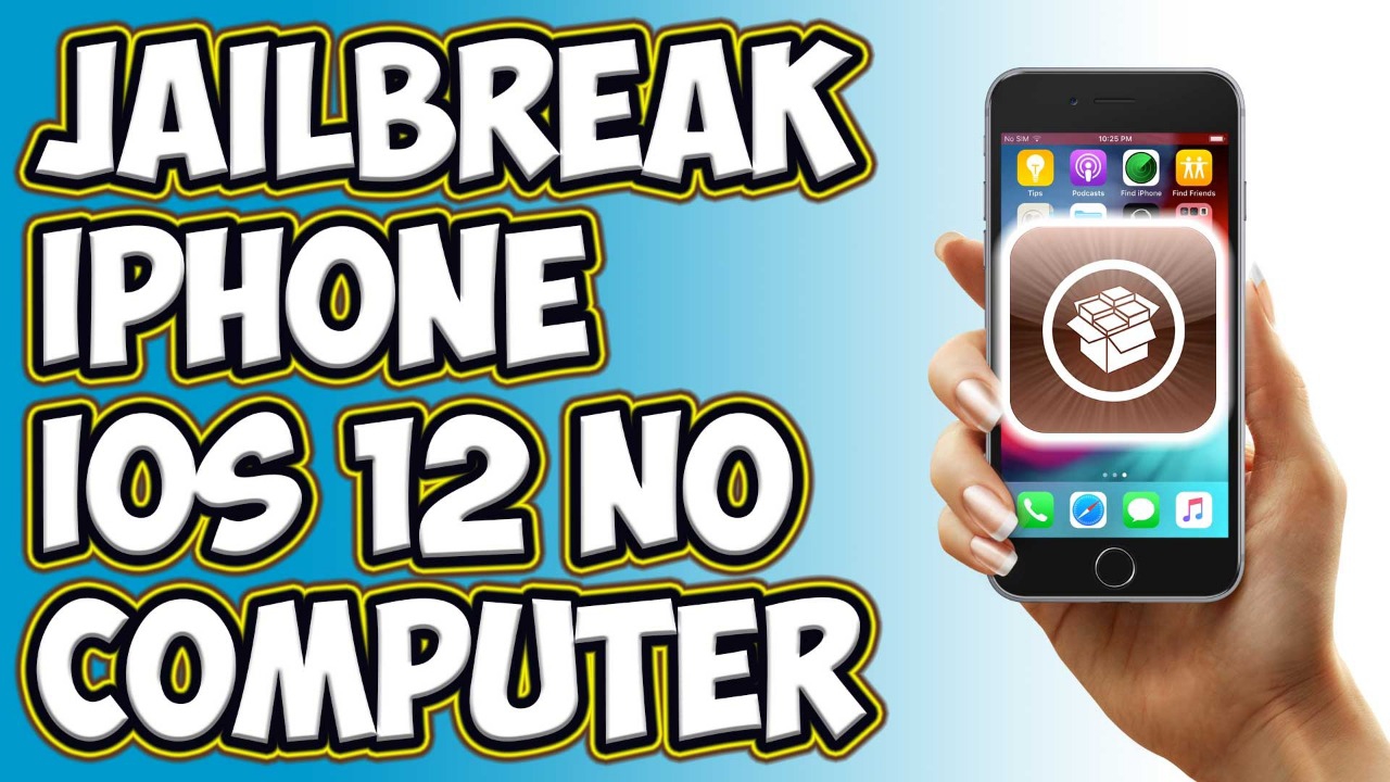 Jailbreak iPhone 5s 6 iOS 12 without computer